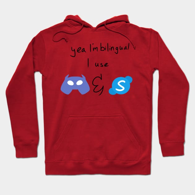 Bilingual Skype and Discord Hoodie by HellishAesthetic